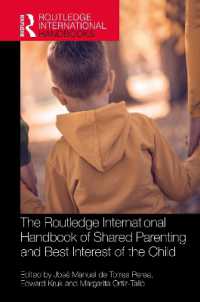ラウトレッジ版　共同親権と子の利益ハンドブック<br>The Routledge International Handbook of Shared Parenting and Best Interest of the Child
