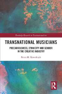 Transnational Musicians : Precariousness, Ethnicity and Gender in the Creative Industry (Routledge Research in Transnationalism)