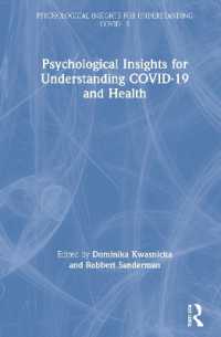 COVID-19と健康の心理学<br>Psychological Insights for Understanding Covid-19 and Health (Psychological Insights for Understanding Covid-19)