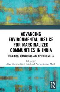 Advancing Environmental Justice for Marginalized Communities in India : Progress, Challenges and Opportunities