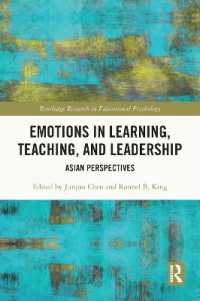 Emotions in Learning, Teaching, and Leadership : Asian Perspectives (Routledge Research in Educational Psychology)
