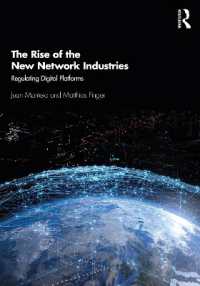 新たなネットワーク産業の台頭：デジタル・プラットフォームの規制<br>The Rise of the New Network Industries : Regulating Digital Platforms