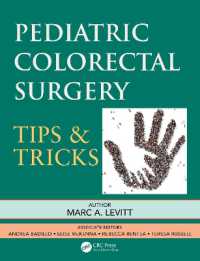 Pediatric Colorectal Surgery : Tips & Tricks (Pediatric Colorectal Surgery)