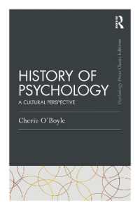 心理学史：文化的視座（新版）<br>History of Psychology : A Cultural Perspective (Psychology Press & Routledge Classic Editions)