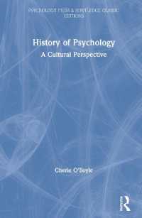 心理学史：文化的視座（新版）<br>History of Psychology : A Cultural Perspective (Psychology Press & Routledge Classic Editions)