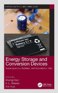 Energy Storage and Conversion Devices : Supercapacitors, Batteries, and Hydroelectric Cells (Emerging Materials and Technologies)