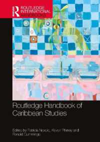 ラウトレッジ版　カリブ研究ハンドブック<br>Routledge Handbook of Caribbean Studies (Routledge International Handbooks)