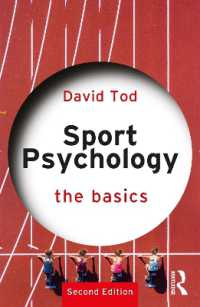 スポーツ心理学の基本（第２版）<br>Sport Psychology : The Basics (The Basics) （2ND）