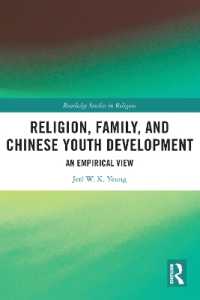 Religion, Family, and Chinese Youth Development : An Empirical View (Routledge Studies in Religion)