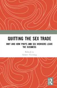 Quitting the Sex Trade : Why and How Pimps and Sex Workers Leave the Business