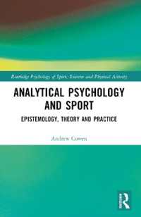 Analytical Psychology and Sport : Epistemology, Theory and Practice (Routledge Psychology of Sport, Exercise and Physical Activity)