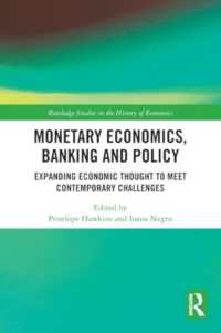 Monetary Economics, Banking and Policy : Expanding Economic Thought to Meet Contemporary Challenges (Routledge Studies in the History of Economics)