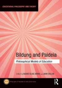 Bildung and Paideia : Philosophical Models of Education (Educational Philosophy and Theory)