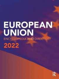 European Union Encyclopedia and Directory 2022 (The European Union
