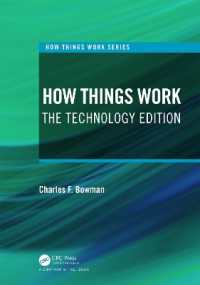 How Things Work : The Technology Edition (How Things Work Series)