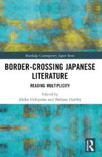 Border-Crossing Japanese Literature : Reading Multiplicity (Routledge Contemporary Japan Series)