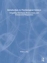 心理科学入門：行動・神経・進化科学的視座<br>Introduction to Psychological Science : Integrating Behavioral, Neuroscience and Evolutionary Perspectives