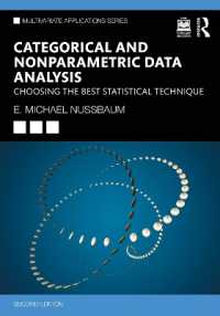 Categorical and Nonparametric Data Analysis : Choosing the Best Statistical Technique (Multivariate Applications Series) （2ND）