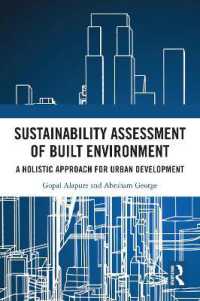 Sustainability Assessment of Built Environment : A Holistic Approach for Urban Development