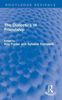 The Dialectics of Friendship (Routledge Revivals)