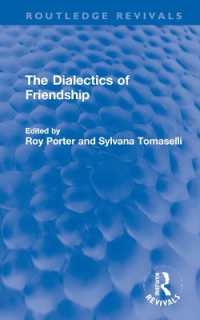 The Dialectics of Friendship (Routledge Revivals)