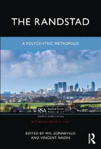 The Randstad : A Polycentric Metropolis (Regions and Cities)
