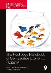 ラウトレッジ版　比較経済システム・ハンドブック<br>The Routledge Handbook of Comparative Economic Systems (Routledge International Handbooks)
