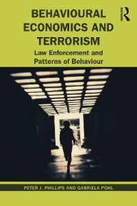 行動経済学とテロリズム<br>Behavioural Economics and Terrorism : Law Enforcement and Patterns of Behaviour