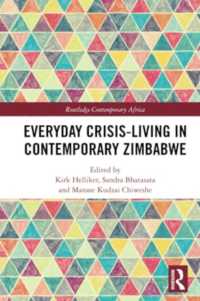 Everyday Crisis-Living in Contemporary Zimbabwe (Routledge Contemporary Africa)