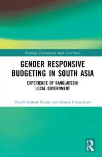 Gender Responsive Budgeting in South Asia : Experience of Bangladeshi Local Government (Routledge Contemporary South Asia Series)