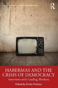 ハーバーマスと民主主義の危機：代表的な思想家へのインタビュー（ハーバーマス序言）<br>Habermas and the Crisis of Democracy : Interviews with Leading Thinkers