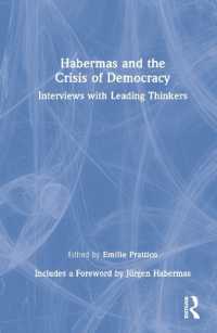 ハーバーマスと民主主義の危機：代表的な思想家へのインタビュー（ハーバーマス序言）<br>Habermas and the Crisis of Democracy : Interviews with Leading Thinkers