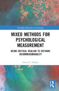 Mixed Methods for Psychological Measurement : Using Critical Realism to Reframe Incommensurability (Routledge Research in Psychology)