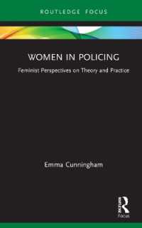 Women in Policing : Feminist Perspectives on Theory and Practice (Routledge Frontiers of Criminal Justice)