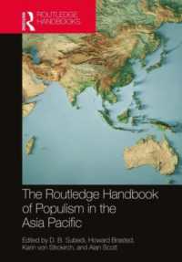 ラウトレッジ版　アジア太平洋地域におけるポピュリズム・ハンドブック<br>The Routledge Handbook of Populism in the Asia Pacific (Indo-pacific in Context)