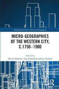 Micro-geographies of the Western City, c.1750-1900 (Routledge Research in Historical Geography)