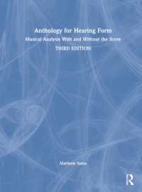 Anthology for Hearing Form : Musical Analysis with and without the Score （3RD）