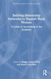 Building Mentorship Networks to Support Black Women : A Guide to Succeeding in the Academy (Diverse Faculty in the Academy)