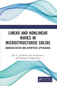 Linear and Nonlinear Waves in Microstructured Solids : Homogenization and Asymptotic Approaches