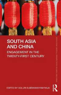 South Asia and China : Engagement in the Twenty-First Century (Routledge Critical Perspectives on India and China)