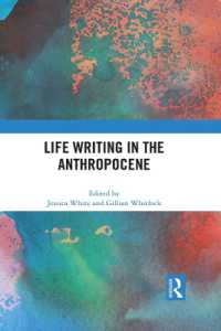 Life Writing in the Anthropocene