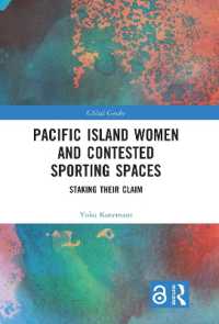 Pacific Island Women and Contested Sporting Spaces : Staking Their Claim (Global Gender)