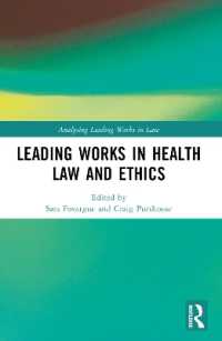 Leading Works in Health Law and Ethics (Analysing Leading Works in Law)