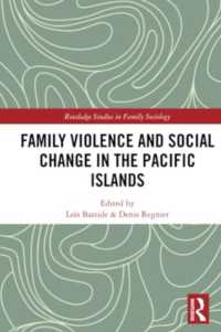 Family Violence and Social Change in the Pacific Islands (Routledge Studies in Family Sociology)