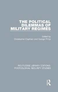 The Political Dilemmas of Military Regimes (Routledge Library Editions: Postcolonial Security Studies)