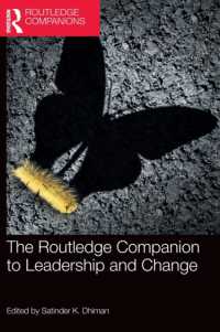 ラウトレッジ版　リーダーシップと変革必携<br>The Routledge Companion to Leadership and Change (Routledge Companions in Business, Management and Marketing)