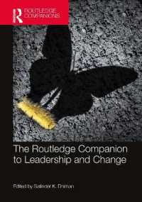 ラウトレッジ版　リーダーシップと変革必携<br>The Routledge Companion to Leadership and Change (Routledge Companions in Business, Management and Marketing)