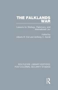 The Falklands War : Lessons for Strategy, Diplomacy, and International Law (Routledge Library Editions: Postcolonial Security Studies)