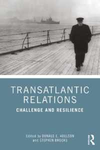Transatlantic Relations : Challenge and Resilience
