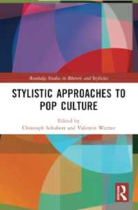 Stylistic Approaches to Pop Culture (Routledge Studies in Rhetoric and Stylistics)